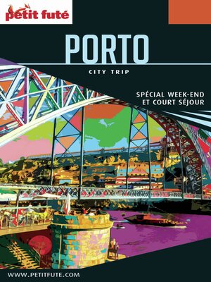 cover image of PORTO CITY TRIP 2017/2018 City trip Petit Futé